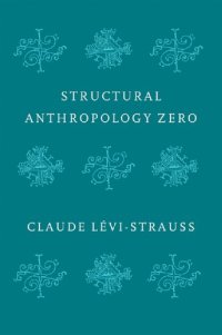 cover of the book Structural Anthropology Zero