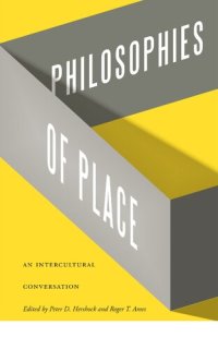 cover of the book Philosophies of Place: An Intercultural Conversation