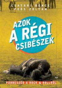 cover of the book Azok a régi csibészek