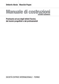 cover of the book Manuale di costruzioni. Per le Scuole superiori. Con DVD-ROM