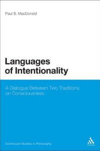 cover of the book Languages of Intentionality: A Dialogue Between Two Traditions on Consciousness