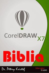 cover of the book CorelDRAW X7 Biblia