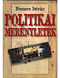 cover of the book Politikai merényletek