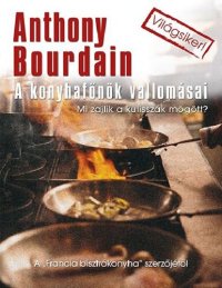 cover of the book A konyhafőnök vallomásai