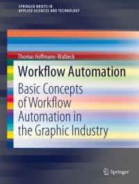 cover of the book Workflow Automation: Basic Concepts of Workflow Automation in the Graphic Industry