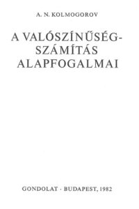 cover of the book A valószínűségszámítás alapfogalmai