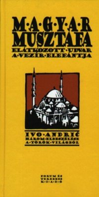 cover of the book Magyar Musztafa