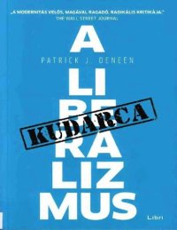 cover of the book A liberalizmus kudarca