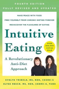 cover of the book Intuitive Eating: A Revolutionary Anti-Diet Approach