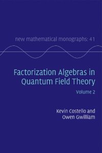 cover of the book Factorization Algebras in Quantum Field Theory