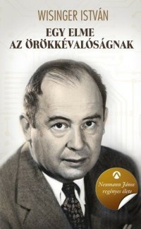 cover of the book Egy elme az örökkévalóságnak