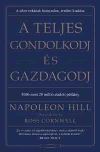 cover of the book A Teljes gondolkodj és gazdagodj