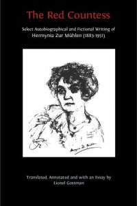 cover of the book The Red Countess: Select Autobiographical and Fictional Writing of Hermynia Zur Mühlen (1883-1951)