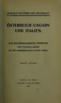 cover of the book Österreich-Ungarn und Italien: Das westbalkanische Problem und Italiens Kampf um die Vorherrschaft in der Adria