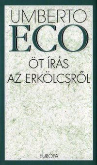 cover of the book Öt írás az erkölcsről