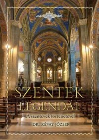 cover of the book Szentek legendái