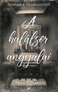 cover of the book A halálsor angyalai