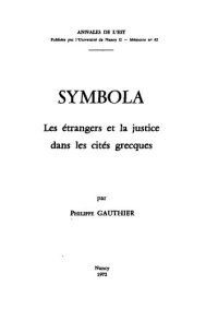 cover of the book Symbola: les étrangers et la justice dans les cités grecques