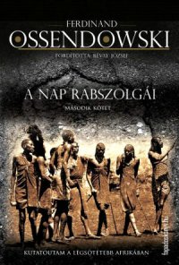 cover of the book A nap rabszolgái II.