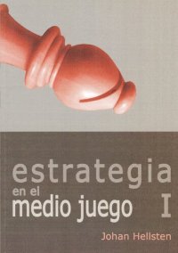 cover of the book Estrategia en el medio juego I.