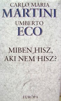 cover of the book Miben hisz, aki nem hisz?