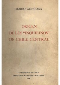 cover of the book Origen de los "Inquilinos" de Chile Central