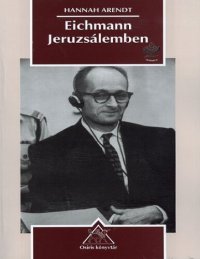 cover of the book Eichmann Jeruzsálemben