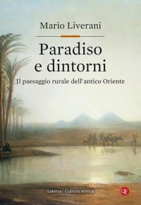 cover of the book Paradiso e dintorni. Il paesaggio rurale dell'antico Oriente