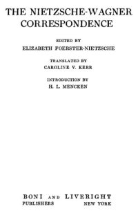 cover of the book The Nietzsche-Wagner Correspondence