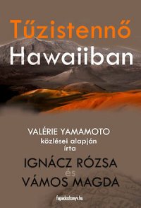 cover of the book Tűzistennő Hawaiiban