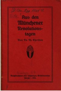 cover of the book Aus den Münchener Revolutionstagen