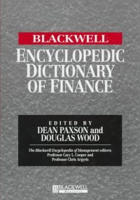 cover of the book The Blackwell Encyclopedic Dictionary of Finance (Blackwell Encyclopedia of Management)