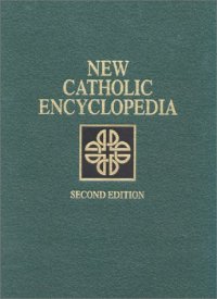 cover of the book The New Catholic Encyclopedia, 2nd Edition (15 Volume Set)