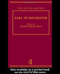 cover of the book Earl of Rochester: The Critical Heritage (The Collected Critical Heritage : the Restoration and the Augustans)