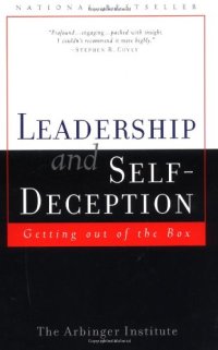 cover of the book Leadership and Self Deception: Getting Out of the Box