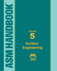 cover of the book ASM Handbook: Volume 5: Surface Engineering (Asm Handbook) (Asm Handbook)