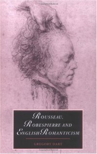 cover of the book Rousseau, Robespierre and English Romanticism