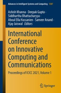 cover of the book International Conference on Innovative Computing and Communications: Proceedings of ICICC 2021, Volume 1 (Advances in Intelligent Systems and Computing, 1387)