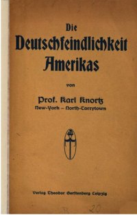 cover of the book Die Deutschfeindlichkeit Amerikas