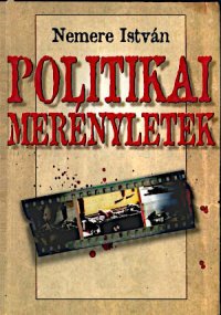 cover of the book Politikai merényletek