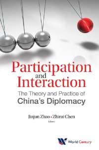 cover of the book Participation and Interaction: The Theory and Practice of China's Diplomacy