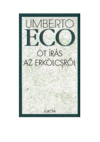 cover of the book Öt írás az erkölcsről