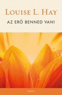 cover of the book Az erő benned van!