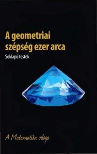 cover of the book A geometriai szépség ezer arca