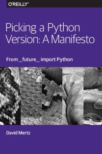 cover of the book Picking a Python Version: A Manifesto