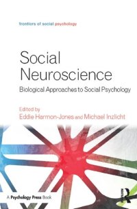 cover of the book Social Neuroscience: Biological Approaches to Social Psychology