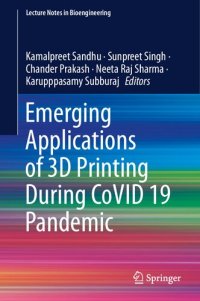 cover of the book Emerging Applications of 3D Printing During CoVID 19 Pandemic