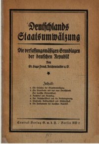 cover of the book Deutschlands Staatsmwälzung: Die verfassungsmäßigen Grundlagen der deutschen Republik