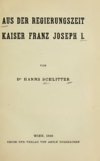 cover of the book Aus der Regierungszeit Kaiser Franz Joseph I.