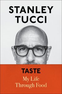 cover of the book Taste: My Life Through Food